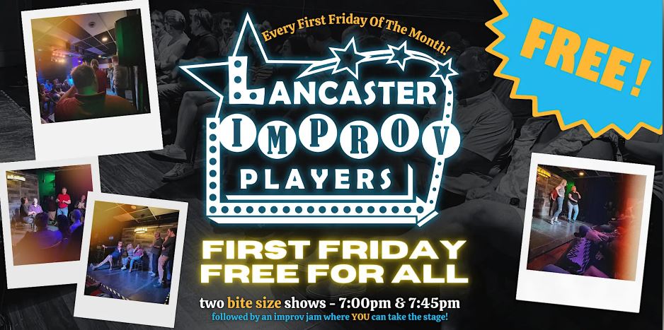 Lancaster Improv Players - First Friday Free for All