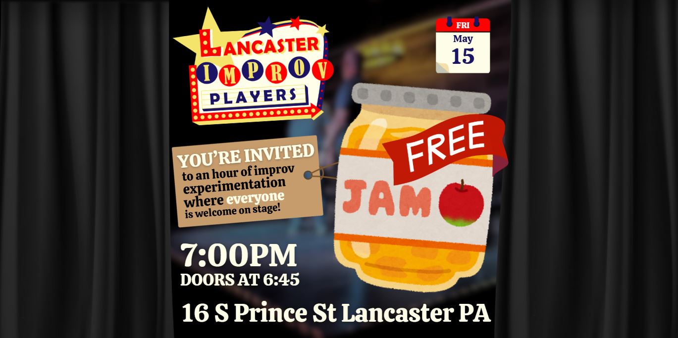 Flyer for Lancaster Improv Players "free jam" improv event